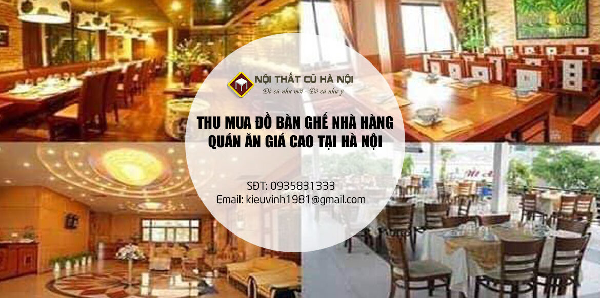 Chuyên Thu mua đồ nhà hàng, quán ăn tại Hà Nội